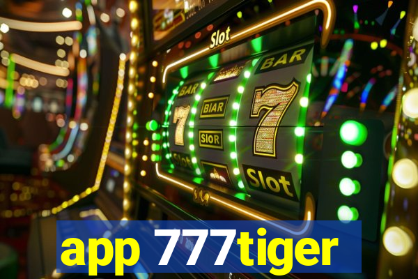 app 777tiger